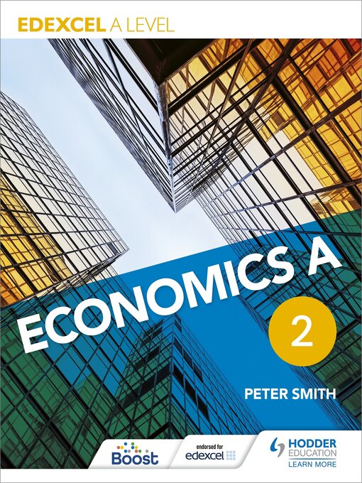 Title details for Edexcel a level Economics a Book 2 by Peter Smith - Wait list